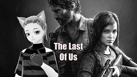 Riko 1-22-2025 Stream - The Last Of Us Part 1