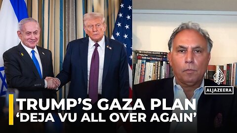 Trump’s Gaza ceasefire plan, the beautiful lie of peace & ugly reality of occupation: Marwan Bishara