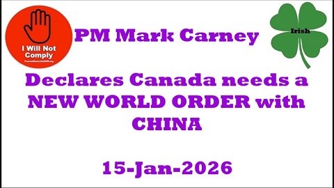 PM Mark Carney "Canada Needs a New World Order" 15-Jan-2026