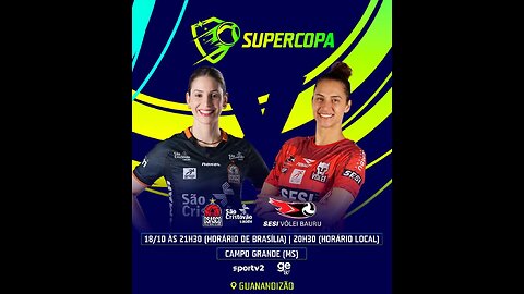 Osasco São Cristóvão Saúde x SESI Vôlei Bauru | Supercopa Feminina 2025