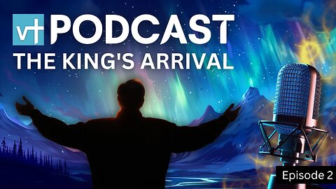 E02 - The King's Arrival: Living Ready for the Final Judgment