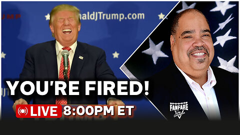 TRUMP LATE NIGHT UPDATE: TICK-TOCK YOU'RE FIRED! DEMS IN MAD PANIC! INTERVIEW WITH ZEEK ARKHAM