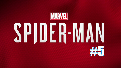 Marvel's Spider-Man Part 5