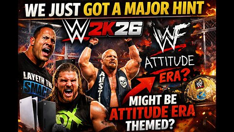 Is WWE 2K26 Going Full Attitude Era?