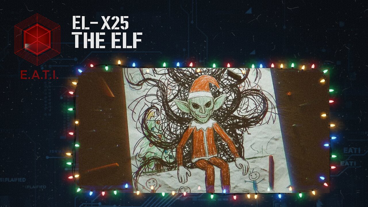 E.A.T.I. Case: The Christmas Elf Doll