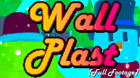 Wall Plast Sandbox (Version: 0.9.4): Disconnection, Scary & Empty Maps, a... - Part 2 [Full Footage]