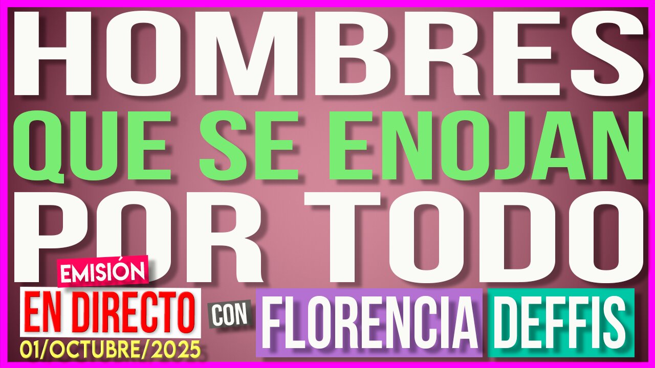 Hombres que se Enojan por Todo | Transmisión en Vivo