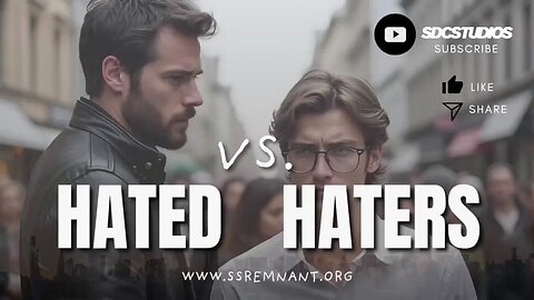 Hated vs. haters