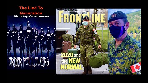 Canadian Military Covid Whistleblower Exposes Order Following Woke Army Curtis Griffin Victor Hugo