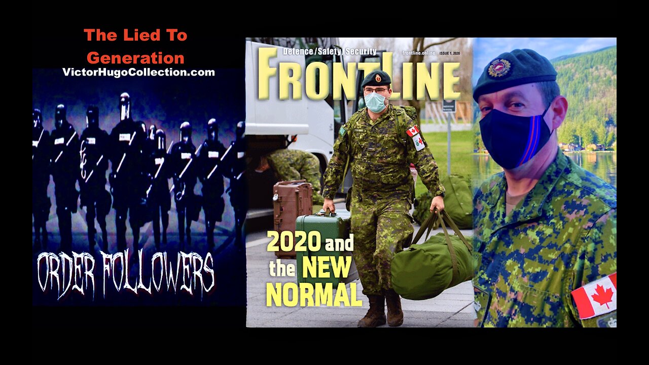 Canadian Military Covid Whistleblower Exposes Order Following Woke Army Curtis Griffin Victor Hugo