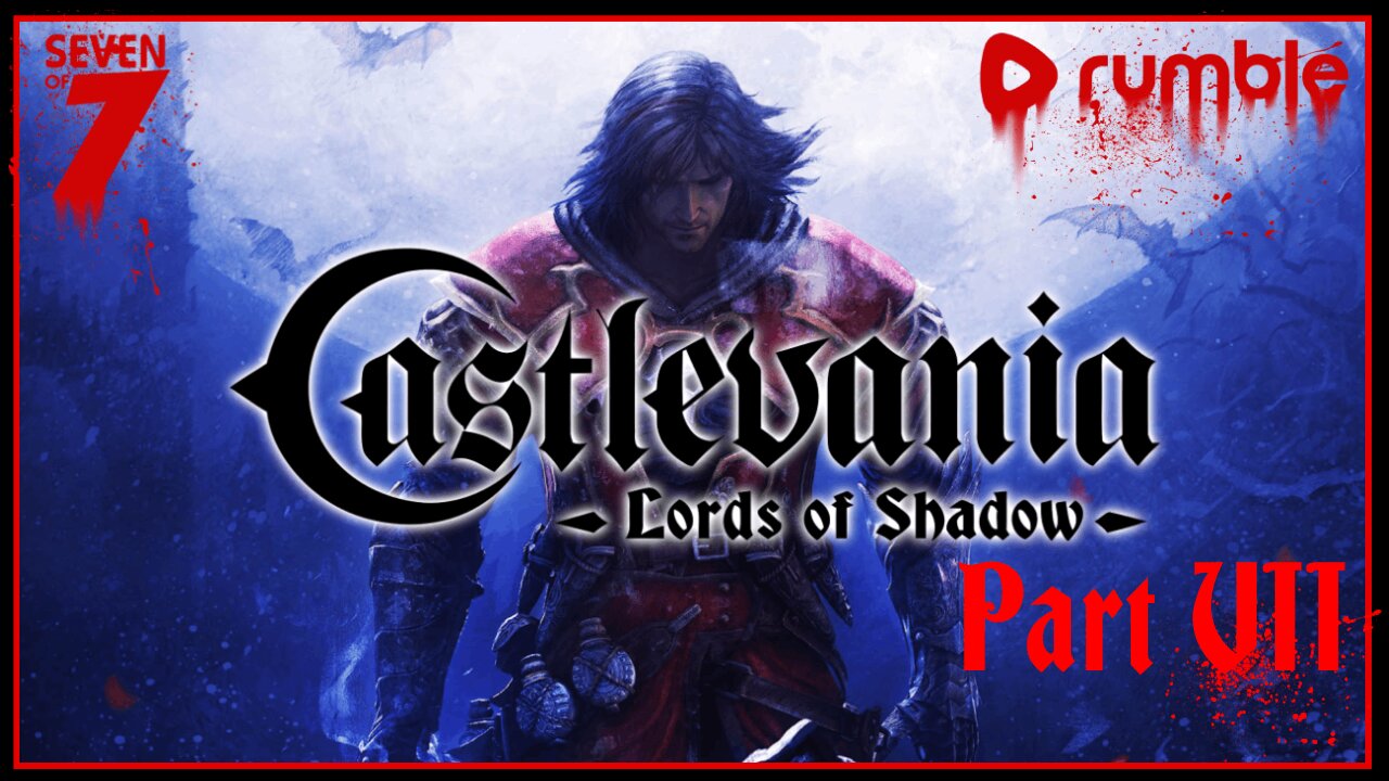 Castlevania: Lords of Shadow - Part VII (Xbox 360)