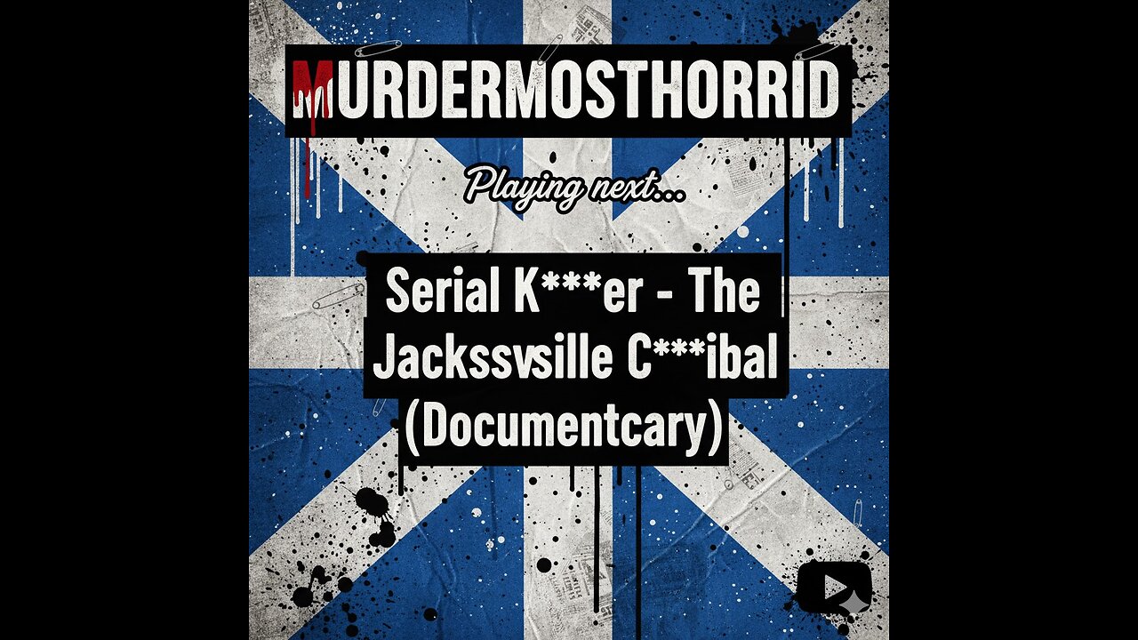 Serial Killer - The Jacksonville Cannibal (Documentary)