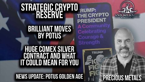 Dr. Elliott: Strategic Crypto Reserve, COMEX Silver contract, plus extra info on P!ZS0G@TE! - 3/9/25