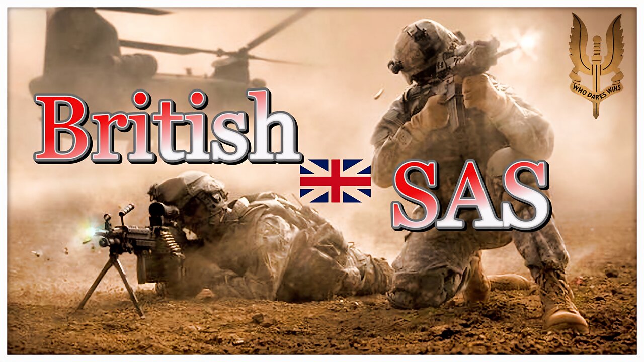 SAS | British Special Forces - Britain's BEST!