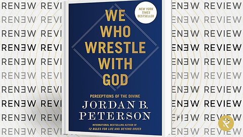 Review of Jordan Peterson's 'We Who Wrestle with God'