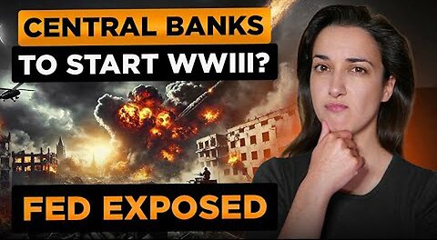 Bitcoin to End Wars? 🚨 Federal Reserve to Start World War III? 🌍 (Private Central Banks & Warfare