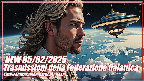 NEW 05/02/2025 TRASMISSIONI DELLA FEDERAZIONE GALATTICA