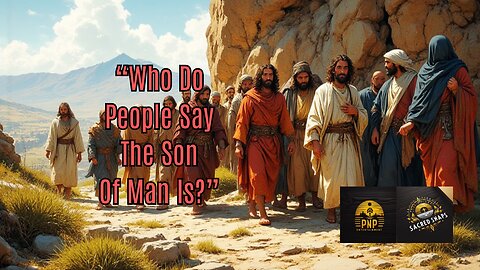 Who Do You Say I Am?