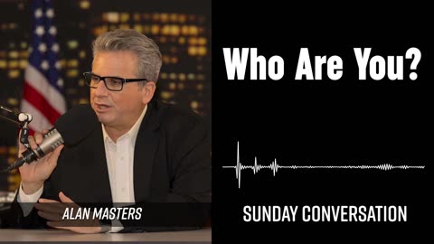 “Who Are You?” | Sunday Conversation 1/19/2025