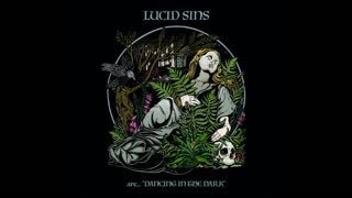 Lucid Sins - Dancing In The Dark 2023