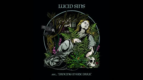 Lucid Sins - Dancing In The Dark 2023
