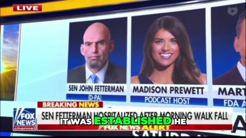 🟢 Sen. John Fetterman Hospitalized After Collapsing