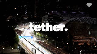 Tether Pioneering Progress | Singapore