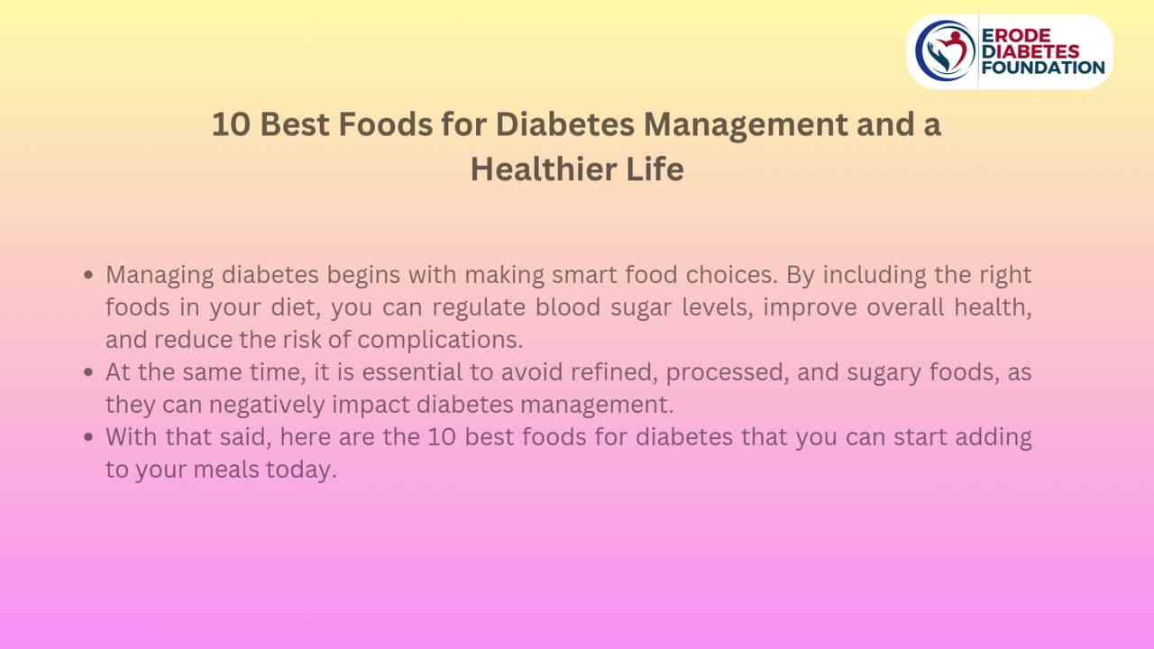 10 Best foods for diabetes Management and a Healthier Life