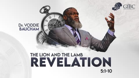 Grace Family Baptist Church - The Lion and the Lamb -- Voddie Baucham