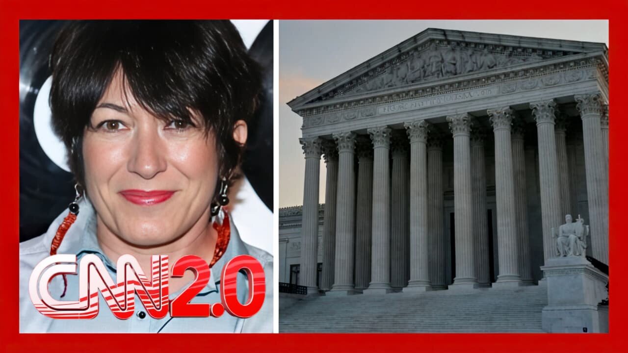 SCOTUS Weighs Ghislaine Maxwell Appeal; Epstein Records Name High‑Profile Figures | CNN2.0