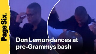 Don Lemon spotted dancing at Clive Davis' pre-Grammy bash following arrest