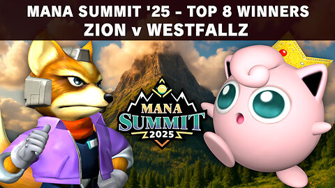 Mana Summit Top 8 - Zion v Westfallz
