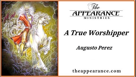 A True Worshipper - Augusto Perez