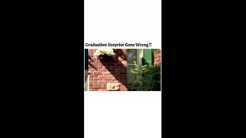 graduation surprise gone wrong