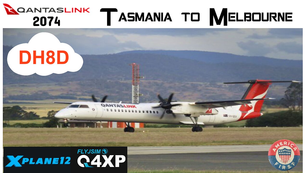 X-PLANE 12 🔹Tasmania to Melbourne 🔹DH8D QantasLink 2074