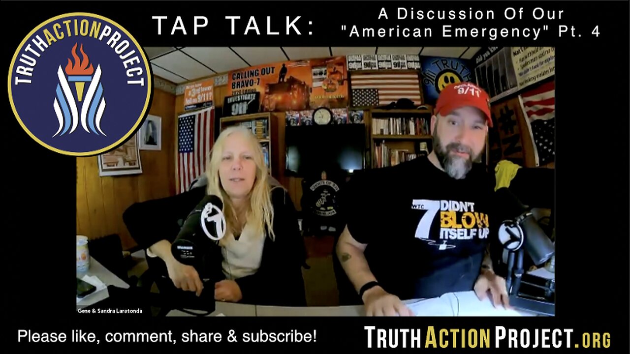 TAP TALK: A Discussion Of Our "American Emergency" Part 4