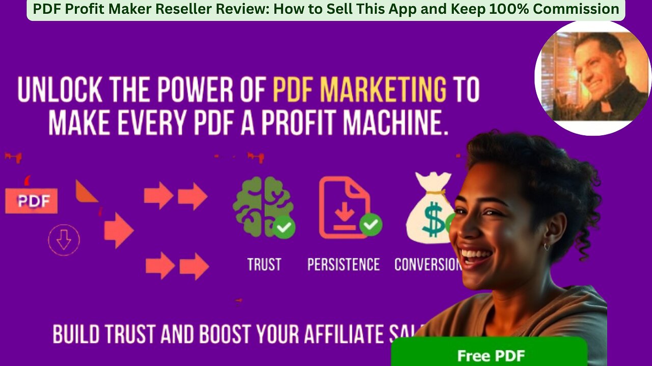 PDF Profit Maker Reseller Video+Review: How to Sell This App and Keep 100% Commission