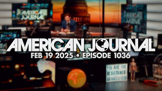 The American Journal - FULL SHOW - 02/19/2025