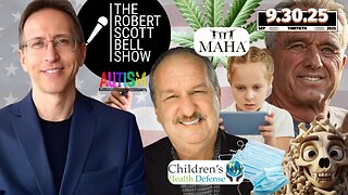 RFK Jr. Rejects UN Goals, Toxic Masks, MAHA Shakes GOP, Dr. Brian Hooker, Autism links, Marijuana Stocks Surge - The RSB Show 9-30-25