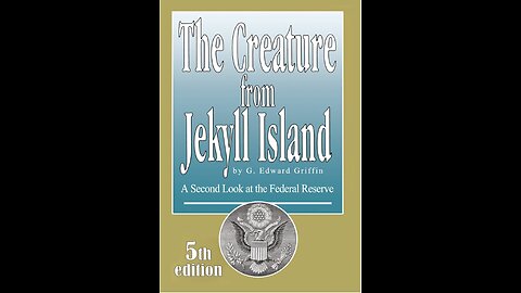 The Creature from Jekyll Island: A Second Look at the Federal Reserve on The Grassy Knoll (2004)