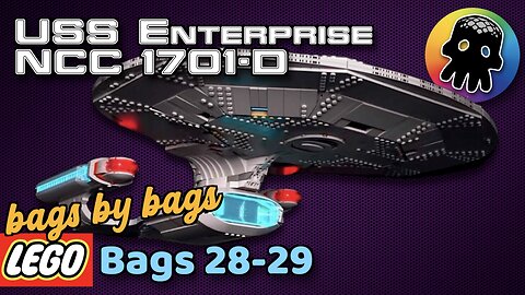 Bags 28-29 - LEGO Star Trek USS Enterprise Daily Review