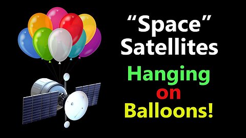 More "Space" Satellites Hanging On Balloons