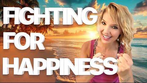 Fighting for Happiness (eliminating word curses and spells)