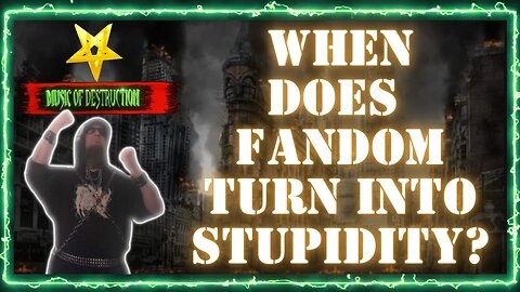 ☠M.O.D. LIVE | When Does Fandom turn into stupidity?☠