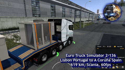 Euro Truck Simulator 2-136, Lisbon Portugal to A Coruña Spain, 619 km, Scania, 60fps