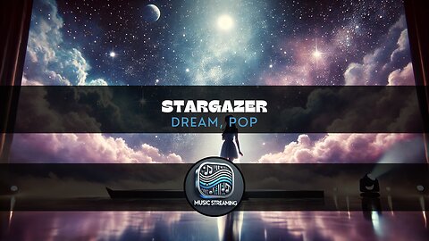 Stargazer - Dream, Pop music