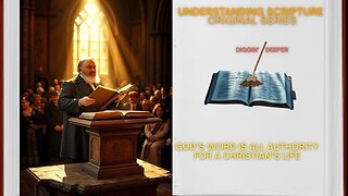 Authority of the Bible, Understanding Scripture