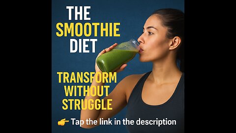 The Smoothie Diet — Transform Without Struggle