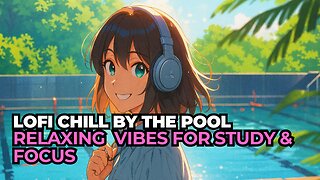 LoFi Mix | Chill Beats for Relaxing & Studying