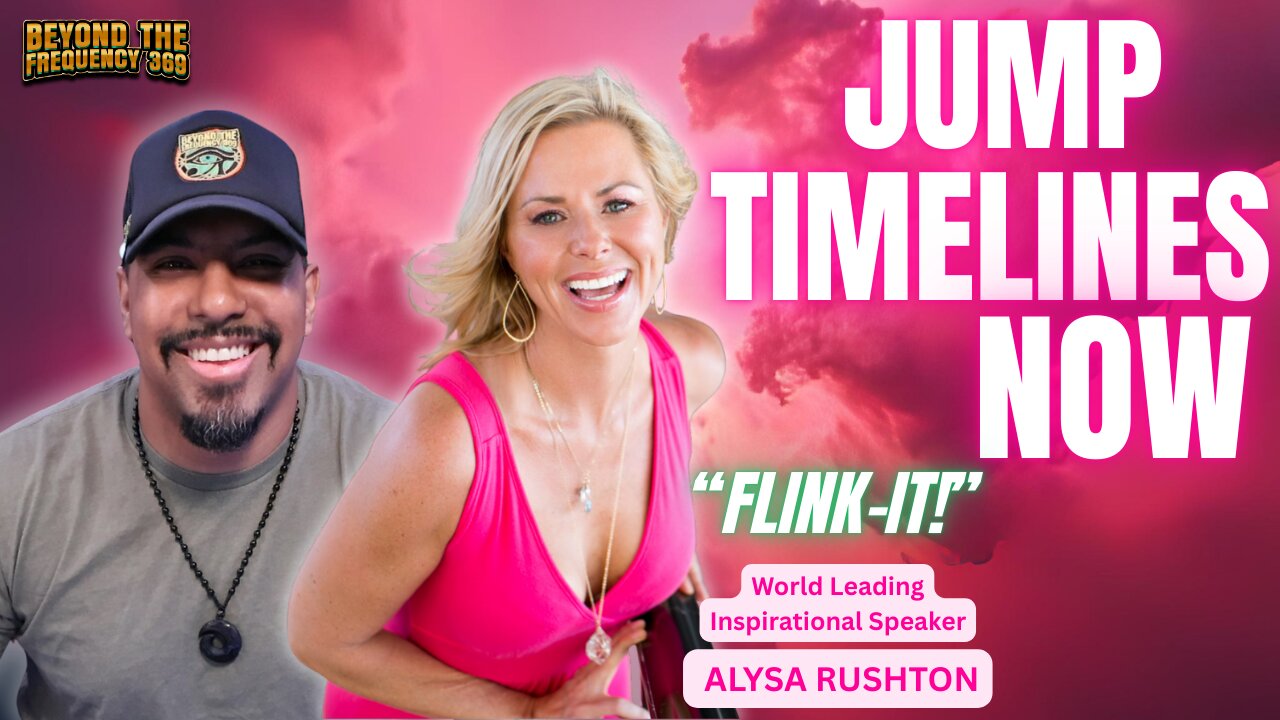 Flink It The 30-Day | Timeline Jump Method with World Leading Inspirational Speaker Alysa Rushton